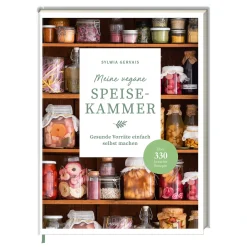 Meine vegane Speisekammer